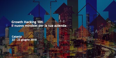 Growth Hacking 101 con Luca Barboni Growth Hacking 101 con Luca Barboni