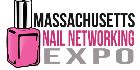 2018 Massachusetts Nail Networking Expo primary image