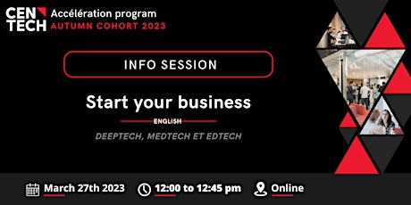 Imagen principal de Info Session : Start a tech business at Centech