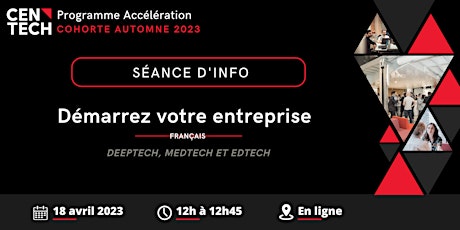 Séance d'information : Démarrer une entreprise techno au Centech  primärbild