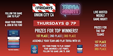 Trivia Game Night | TGI Fridays - Union City CA - THUR 7p
