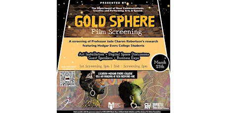 Gold Sphere Film Screening
