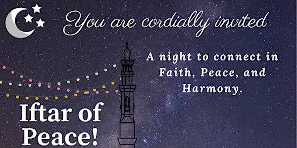 Building Bridges: Iftar of Peace!