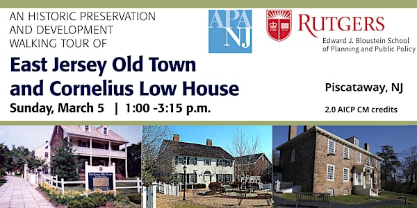 Historic Preservation Walking Tour: East Jersey Old Towne/Low House