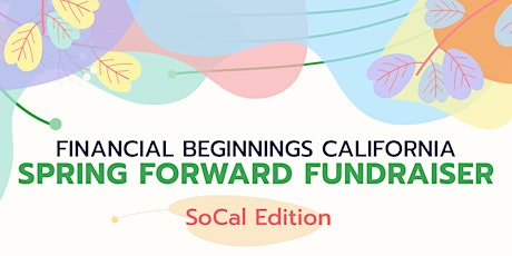 Spring Forward Fundraiser – SoCal Edition