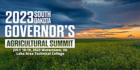 2023 South Dakota Governor's Agricultural Summit