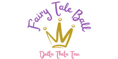 Hauptbild für 2024 Delta Theta Tau Fairy Tale Ball