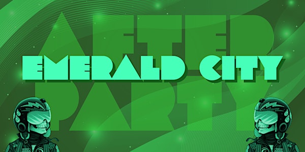 7th Annual Emerald City Afterparty
