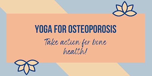 Yoga for Osteoporosis - Spring II Session [8-week program] primary image