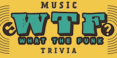 Primaire afbeelding van What The Funk Music Trivia at Rumours Bar