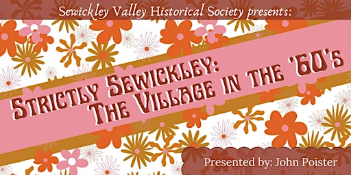 Strictly Sewickley: The Village in the '60s
