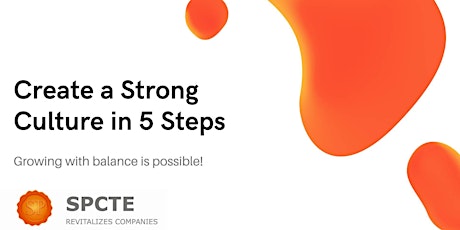 Create a Strong Culture in 5 Steps