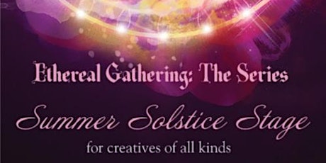 Ethereal Gathering: Summer Solstice Series primary image