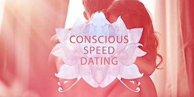 Hauptbild für Conscious Speed Dating - Ages 30 to 50 (Vancouver & Surrounds)