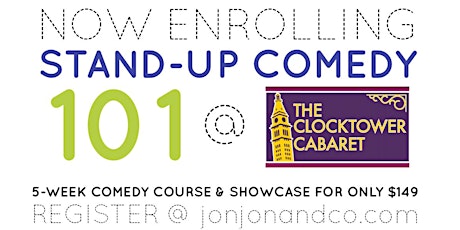 Jon Jon & Co. School of Comedy - Stand Up Comedy 101 Session 1 primary image