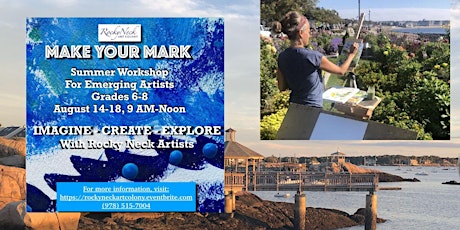 Imagen principal de MAKE YOUR MARK! 5-DAY ARTMAKING WORKSHOP FOR YOUNG ARTISTS, grades 6-8