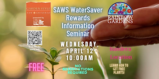 SAWS WaterSaver Rewards Information Seminar