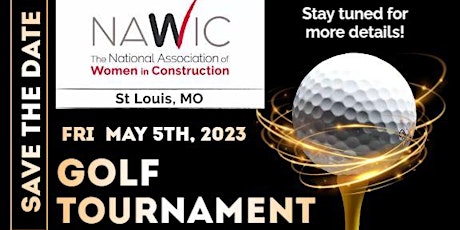 2023 NAWIC St. Louis Annual Golf Tournament