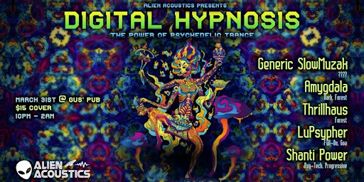 Digital Hypnosis - The Power of Psychedelic Trance