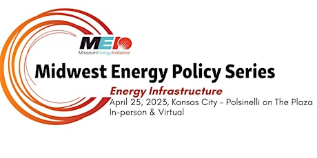 2023  Midwest Energy Policy Series: Infrastructure (hybrid event)