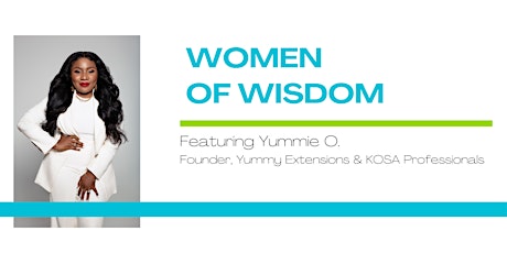 Women of Wisdom with Yummie O.