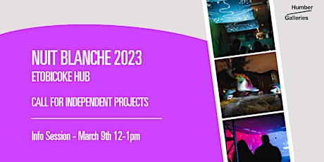 Nuit Blanche Etobicoke - Call for Independent Projects Info Session primary image