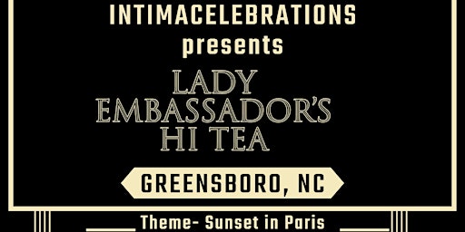 Lady Embassador's Hi Tea