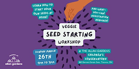 Hauptbild für Veggie Seed Starting Workshop