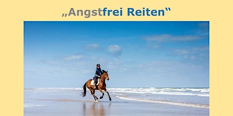 Hauptbild für Workshop zum angstfreien Umgang mit dem Pferd – Coaching für Angstreiter