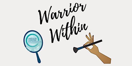 Warrior Within Makeup Application Class