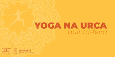 Imagem principal do evento Namastê Poços de Caldas 2018 - Yoga Na Urca - Quinta 19h30