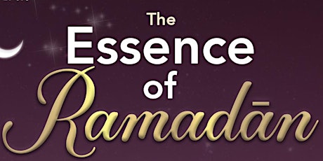 Imagen principal de The Essence of Ramadan