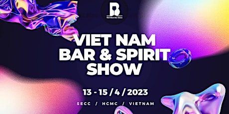 Vietnam Bar & Spirit Show