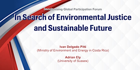 In Search of Environmental Justice and Sustainable Future