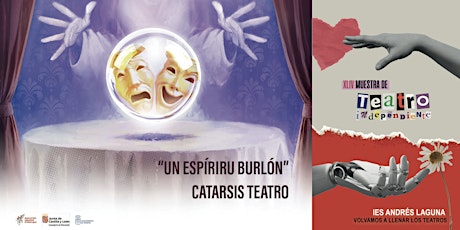 Teatro "Un espíritu burlón". XLIV Muestra de Teatro Independiente