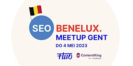 Image principale de SEO Benelux Meetup Gent  -  4 mei '23 @ Fluo - 04/05