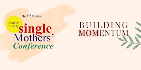 Image principale de Single Mothers' Conference 2023 Building Momentum - Vendor Registration