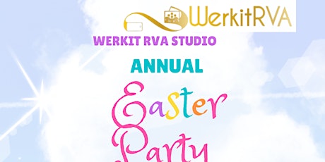 Werkit RVA Easter Event 2023!! Come and join us at Werkit RVA for a Easter