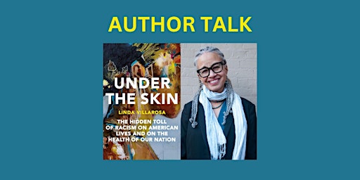 Author Talk: Linda Villarosa on "Under the Skin"