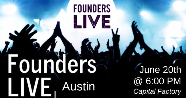 Founders Live Austin 