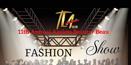 11th annual Ageless Beauty/Beau fashion show primary image