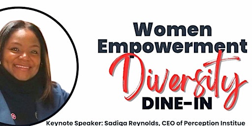 Women Empowerment Diversity Dine-In