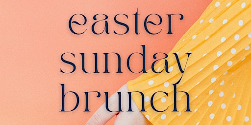 Easter Brunch at The Magnolia - 11AM  Seating