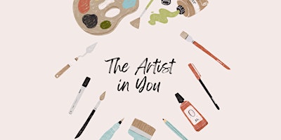 Hauptbild für The Artist in You - April 2024