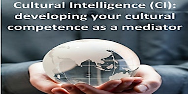 Cultural Intelligence (CI): developing cultural co