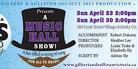 Gilbert and Sullivan Music Hall Show 2023