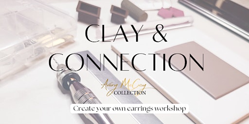 Clay & Connection - 4/5 at El Pearl Boutique in Williamsburg