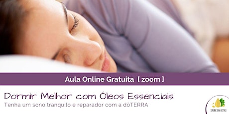 Imagem principal de Aula :: Dormir Melhor com Óleos Essenciais