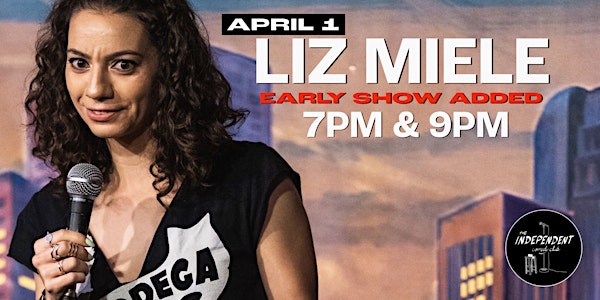 Liz Miele LIVE at The Independent Comedy Club!