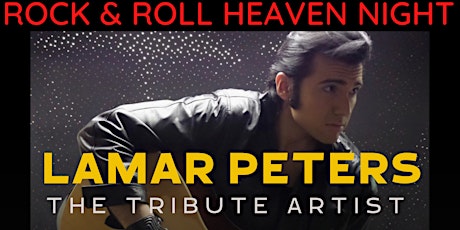 Lamar Peters - Rock & Roll Heaven Night